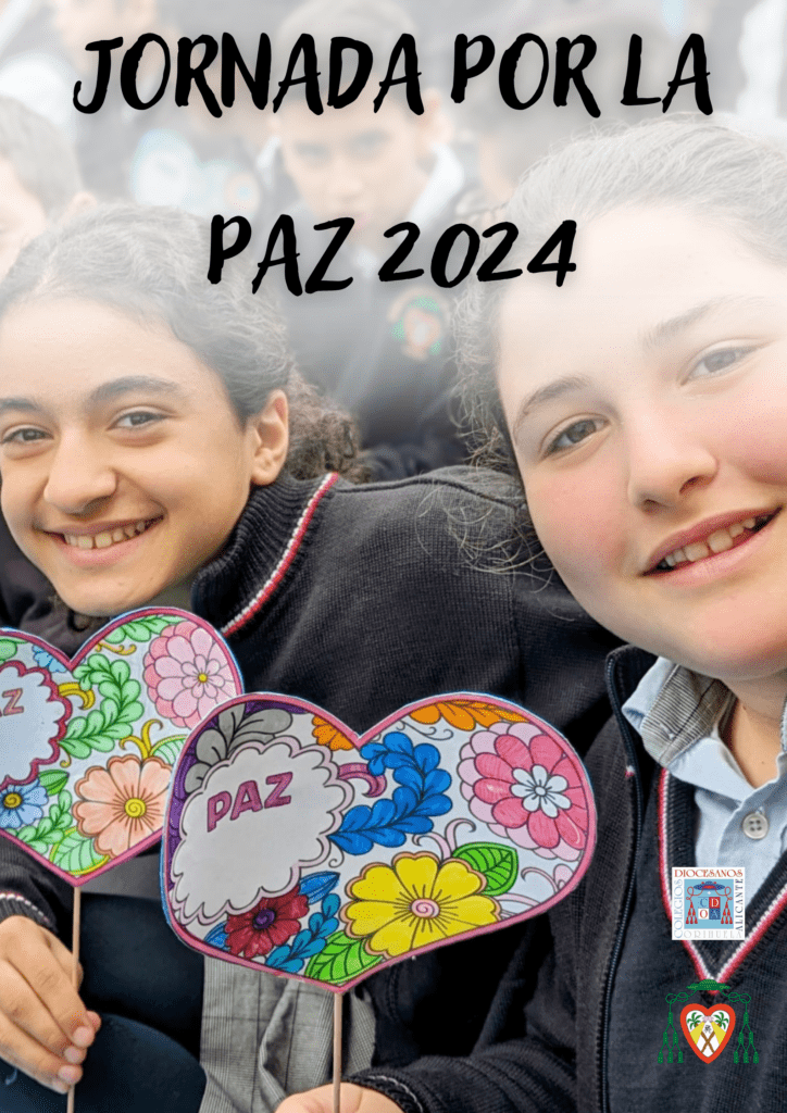JORNADA POR LA PAZ 2024 - ¡¡AL RITMO DE LA PAZ!! - Colegio Ntra. Sra ...
